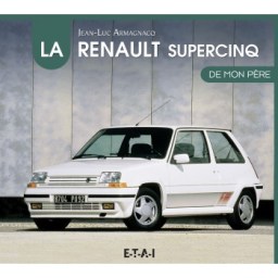 renault-super-5-de-mon-pere